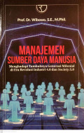 Manajemen Sumber Daya Manusia: Menghadapi Tumbuhnya Generasi Milenial di Era Revolusi Industri 4.0 dan Society 5.0