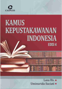 Kamus Kepustakawanan Indonesia Edisi 4
