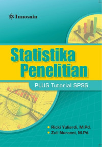 Statistika Penelitian, Plus Tutorial SPSS
