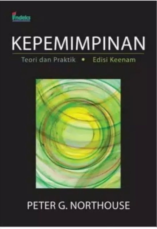 Kepemimpinan : teori dan praktik